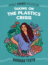 Cover image for Taking on the Plastics Crisis